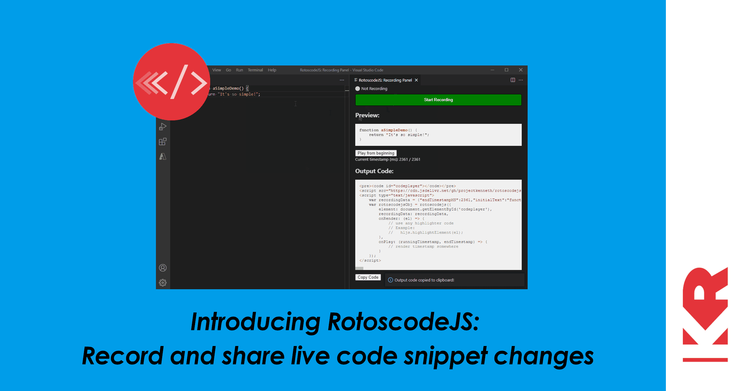 Introducing RotoscodeJS: Record and share live code snippet changes